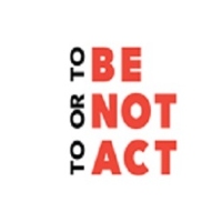 To Be Or Not To Act