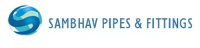 Sambhav Pipes & Fittings