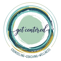 Get Centered Counseling, Coaching, and Wellness