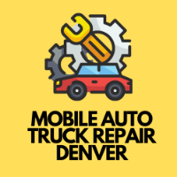 Local Business MOBILE AUTO TRUCK REPAIR DENVER in Denver CO