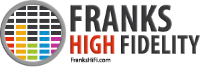 Franks High Fidelity