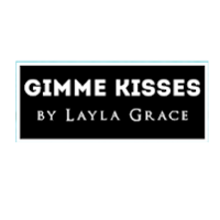 Gimme Kisses by Layla Grace