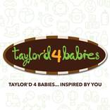 Taylor'd 4 Babies