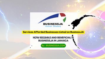 How Reliable and Beneficial is BusinessJA in Jamaica