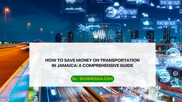 How to Save Money on Transportation in Jamaica: A Comprehensive Guide