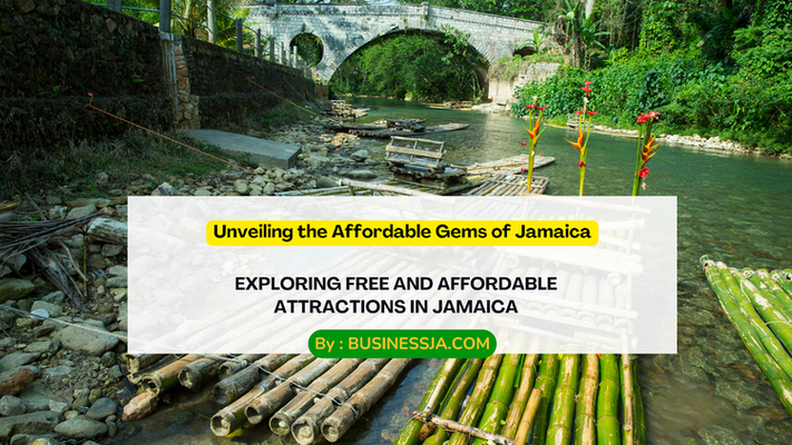 Exploring Free and Affordable Attractions in Jamaica