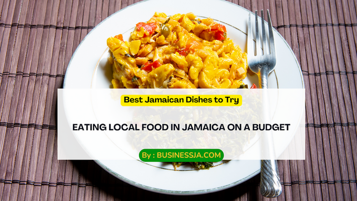 Eating Local Food in Jamaica on a Budget